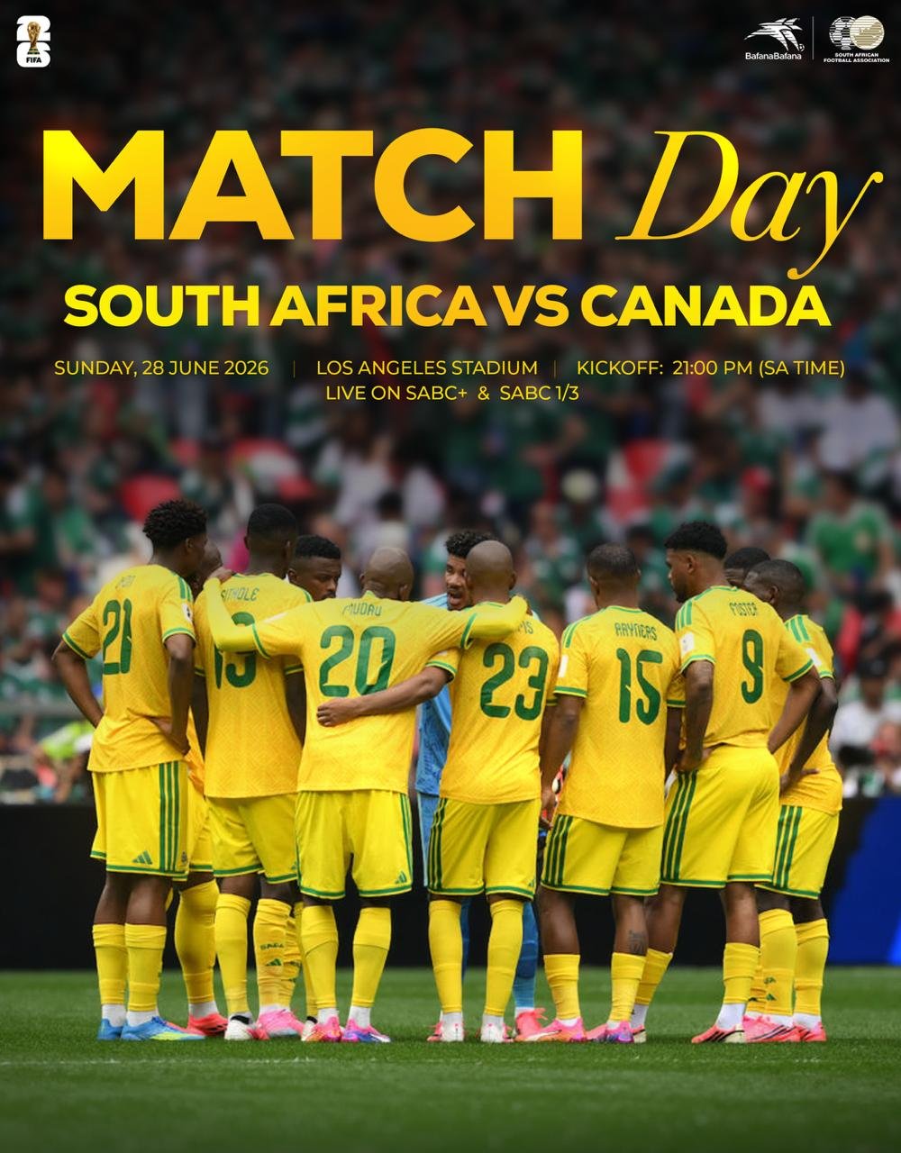 Where Will You Be Watching? Here's How to Catch Bafana vs Canada Live!